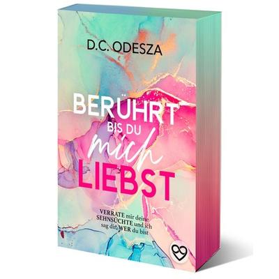 BERÜHRT bis du mich LIEBST, Taschenbuch von D.C. Odesza, D.C. Odesza
