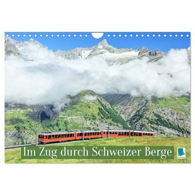 Im Zug durch Schweizer Berge (Wandkalender 2026 DIN A4 quer), CALVENDO Monatskalender