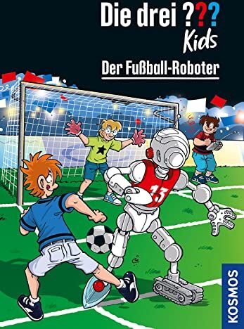 Ulf Blanck - Die drei ??? Kids, 75, Der Fußball-Roboter - Preis vom 10.10.2026 11:48:34 h