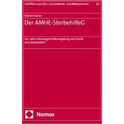 Der AMHE-SterbehilfeG, Fachbücher von Steven Kunze