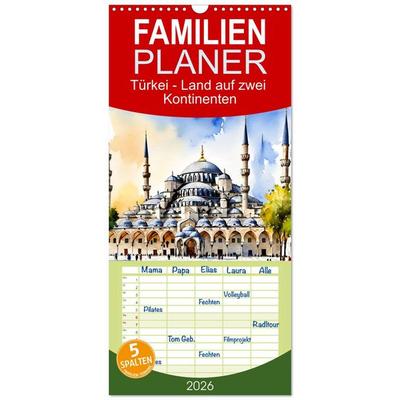 Familienplaner 2026 - Türkei - Land auf zwei Kontinenten mit 5 Spalten (Wandkalender, 21 x 45 cm) CALVENDO