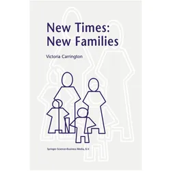 New Times: New Families, Fachbücher von V. Carrington