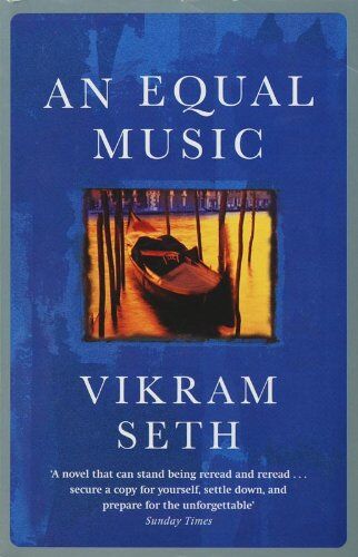 Vikram Seth - An Equal Music - Preis vom 30.09.2026 09:01:18 h