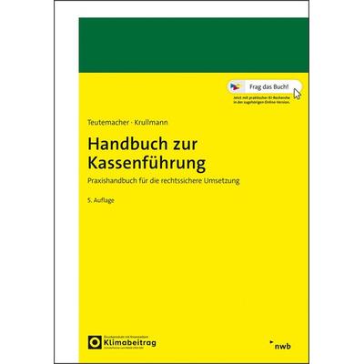 Handbuch zur Kassenführung, Set von Tobias Teutemacher,Patrick Krullmann, Nwb Verlag, 978-3-482-65315-5