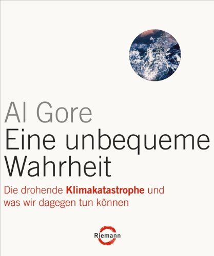 Al Gore - Eine unbequeme Wahrheit: Die drohende Klimakatastrophe und was wir dagegen tun können - Preis vom 30.09.2026 22:30:23 h