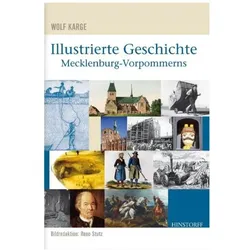 Illustrierte Geschichte Mecklenburg-Vorpommerns, Sachbücher von Wolf Karge