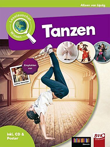 Aileen van Lipzig - Leselauscher Wissen: Tanzen (inkl. CD & Poster) - Preis vom 12.10.2026 11:37:12 h