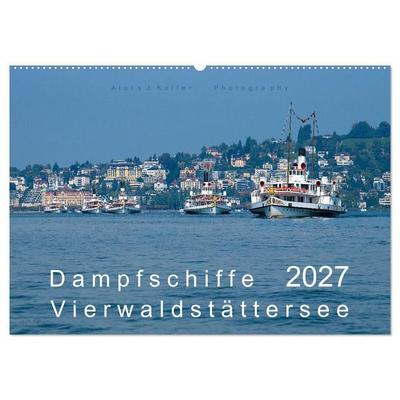 Dampfschiffe Vierwaldstättersee (Wandkalender 2027 DIN A2 quer), CALVENDO Monatskalender