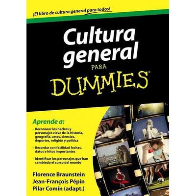 Cultura general para dummies, Taschenbuch von Florence Braunstein,Jean-François Pépin, Para Dummies, 978-84-329-2138-4