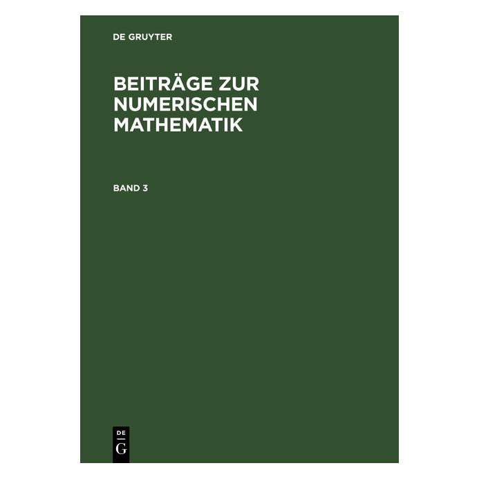 De Gruyter Beiträge zur Numerischen Mathematik / B (Deutsch, Hardcover) (67826160)