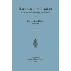 Hartmetall im Bergbau, Fachbücher von K. Hinrichs