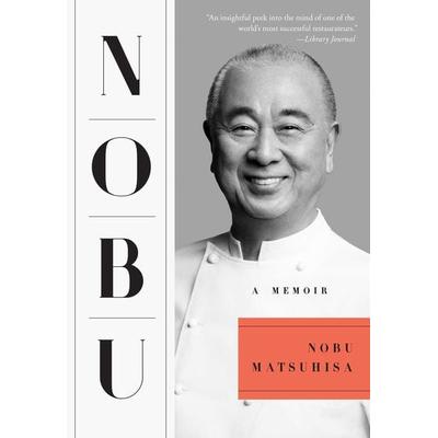Nobu, Taschenbuch von Nobu Matsuhisa, Simon & Schuster N.Y., 978-1-5011-2280-4
