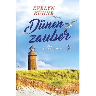 Dünenzauber, Taschenbuch von Evelyn Kühne, Forever, 978-3-95818-970-6