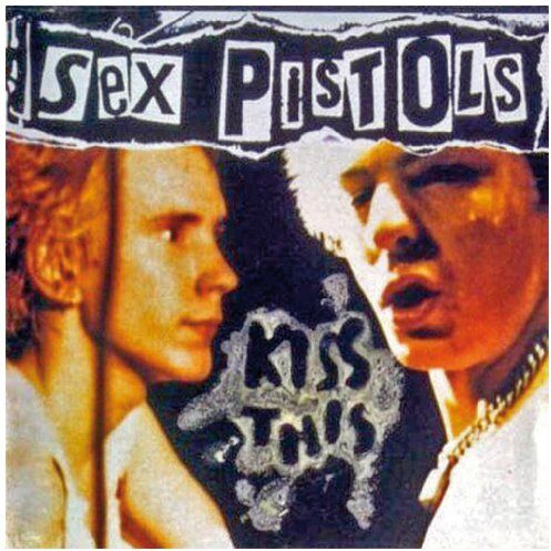 Sex Pistols - Kiss This-Greatest Hits - Preis vom 11.10.2026 03:10:56 h
