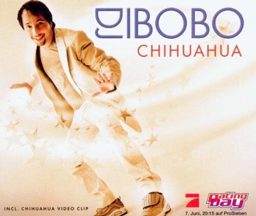 DJ Bobo - Chihuahua - Preis vom 03.10.2026 20:43:07 h