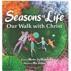 Seasons of Life, Kinderbücher von Marilee Mayfield