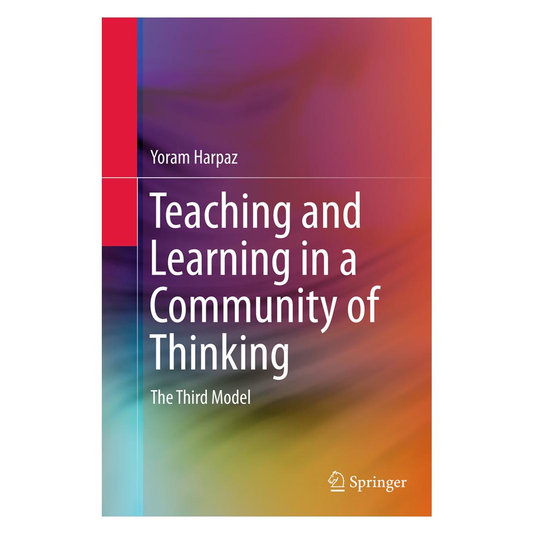 Springer Teaching and Learning in a Community of Thinking (Englisch, Softcover, Yoram Harpaz) (55835289)