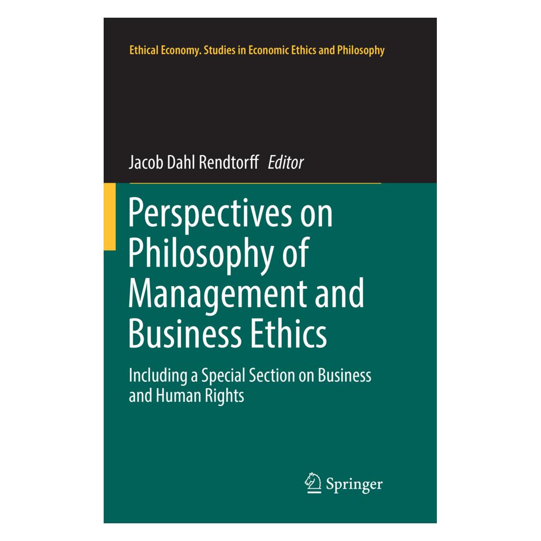Springer Perspectives on Philosophy of Management and Business Ethics (Englisch, Softcover, Jacob Dahl Rendtorff) (56005978)