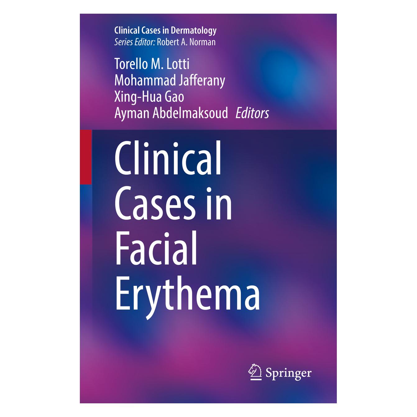 Springer Clinical Cases in Facial Erythema (Englisch, Softcover, Ayman Abdelmaksoud, Mohammad Jafferany, Torello M. Lotti, Xing-Hua Gao et al) (56844867)