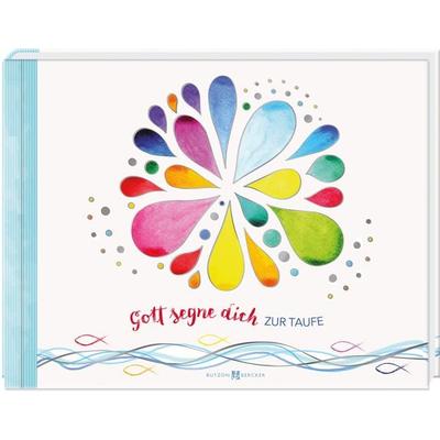 Gott segne dich zur Taufe, Sonstige von , Butzon & Bercker, 978-3-7666-2972-2