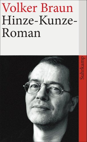 Volker Braun - Hinze-Kunze-Roman: Berichte von Hinze und Kunze (suhrkamp taschenbuch) - Preis vom 02.10.2026 23:42:20 h