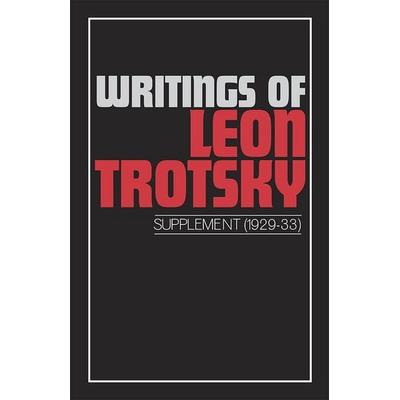 Writings of Trotsky, Leon (Supplement 1929-33), von Leon Trotsky, Pathfinder, 978-0-87348-563-0