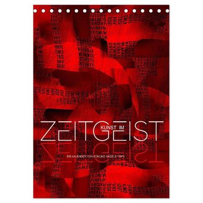 Kunst im Zeitgeist (Tischkalender 2026 DIN A5 hoch), CALVENDO Monatskalender