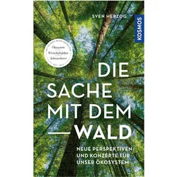 Die Sache mit dem Wald, Ratgeber von Sven Herzog