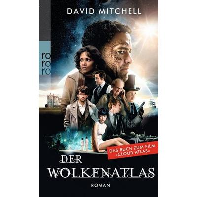 Der Wolkenatlas, Taschenbuch von David Mitchell, Rowohlt Taschenbuch
