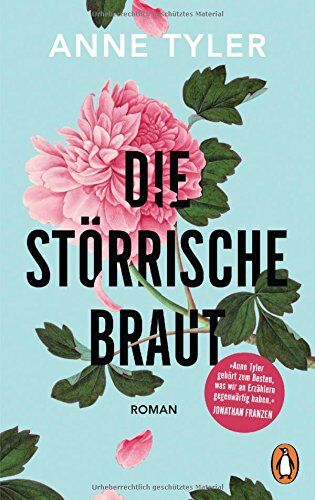 Anne Tyler - Die störrische Braut: Roman - Preis vom 09.10.2026 07:28:09 h