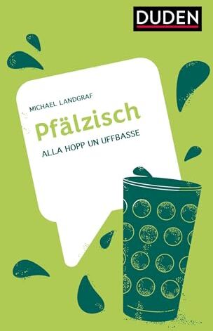 Michael Landgraf - Pfälzisch: Alla hopp un uffbasse (Dialekte) - Preis vom 13.10.2026 19:28:25 h