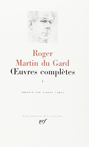 Roger Martin Du Gard - Oeuvres complètes. Vol. 1 - Preis vom 10.10.2026 11:48:34 h