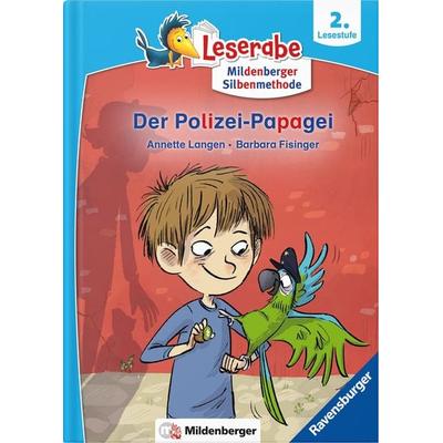 Leserabe – Der Polizei-Papagei, Gebundene Ausgabe von Annette Langen,Barbara Fisinger, Mildenberger Verlag GmbH, 978-3-619-14638-3