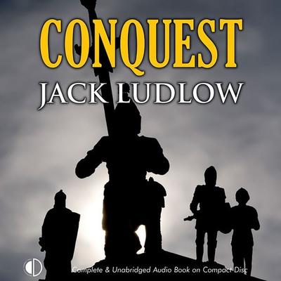 Conquest - Jack Ludlow, Audio, 9781407924021