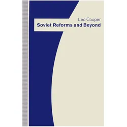 Soviet Reforms and Beyond, Fachbücher von Leo Cooper