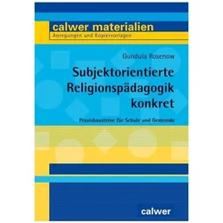 Subjektorientierte Religionspädagogik konkret, Schulbücher von Gundula Rosenow