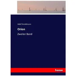 Orion, Belletristik von Adolf Strodtmann