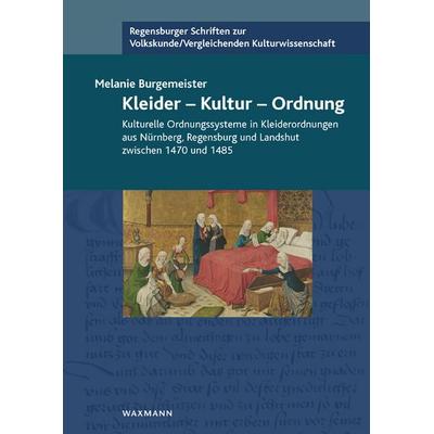 Kleider – Kultur – Ordnung, Taschenbuch von Melanie Burgemeister, Waxmann Verlag GmbH, 978-3-8309-3951-1