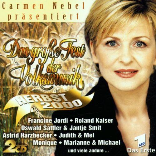 Various - Carmen Nebel präsentiert: Das grosse Fest der Volksmusik - Herbst 2000 - Preis vom 04.10.2026 03:51:26 h