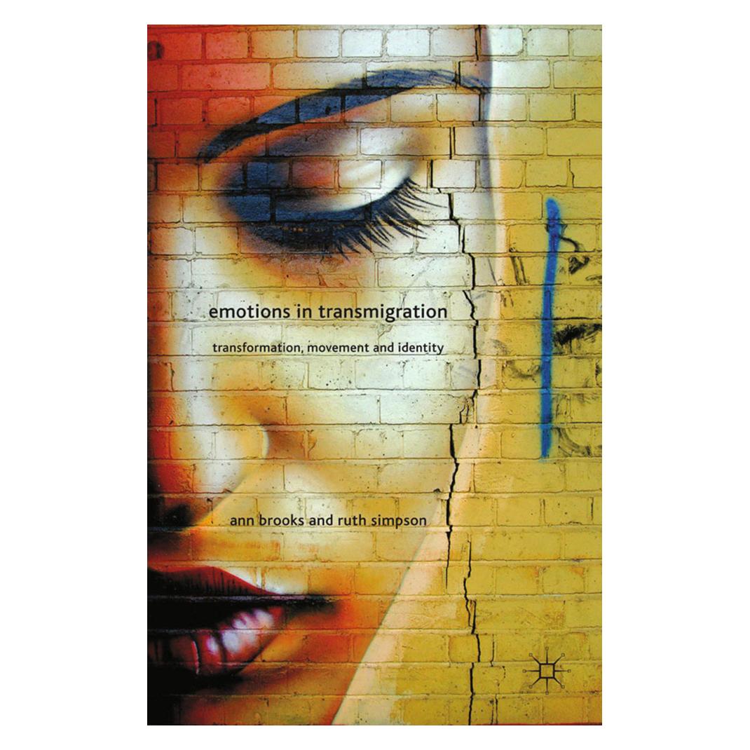 Springer Emotions in Transmigration (Englisch, Softcover, A. Brooks, Ann Brooks, R. Simpson) (55812159)