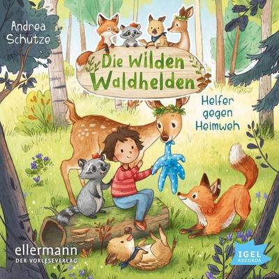 Die wilden Waldhelden. Helfer gegen Heimweh - Andrea Schütze, Audio, 9783731392545