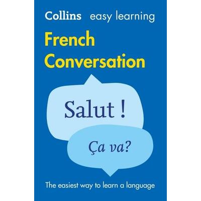 Easy Learning French Conversation, Taschenbuch von Collins Dictionaries, Collins Reference, 978-0-00-811198-4