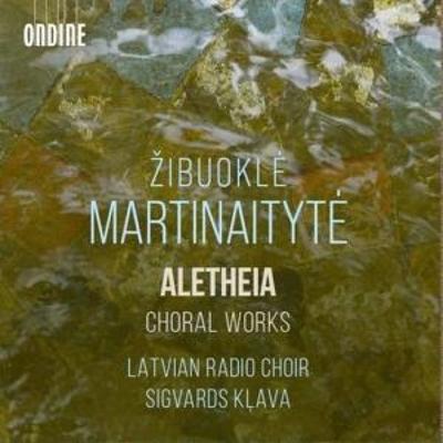 Martinaityte: Aletheia - Chorwerke - Sigvards Klava,Latvian Radio Choir, CD