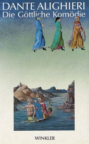 Dante Alighieri - Die Göttliche Komödie, mit Illuminierungen aus dem Codex Urbinate Latino 365. Übertragen von Wilhelm G. Hertz, Nachwort von Hans Rheinfelder, Anmerkungen von Peter Amelung. - Preis vom 30.09.2026 22:30:23 h