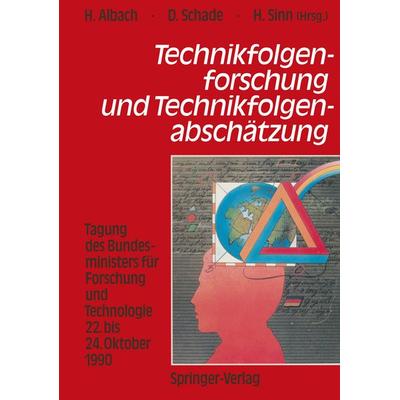 Technikfolgenforschung und Technikfolgenabschätzung, Taschenbuch von , Springer Berlin, 978-3-642-93498-8