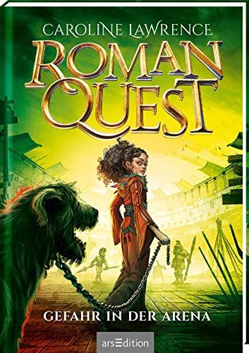 Caroline Lawrence - Roman Quest - Gefahr in der Arena (Roman Quest 3) - Preis vom 12.10.2026 11:37:12 h