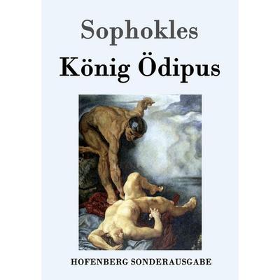 König Ödipus, Taschenbuch von Sophokles, Hofenberg, 978-3-8430-1541-7