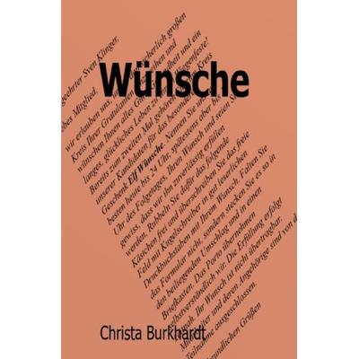 Wünsche, Taschenbuch von Christa Burkhardt, Epubli, 978-3-7541-5648-3
