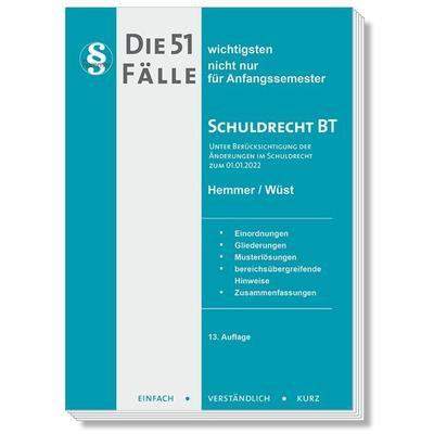 Die 51 wichtigsten Fälle Schuldrecht BT, Taschenbuch von Karl-Edmund Hemmer,Clemens d'Alquen; Hemmer/Wüst, 978-3-96838-366-8