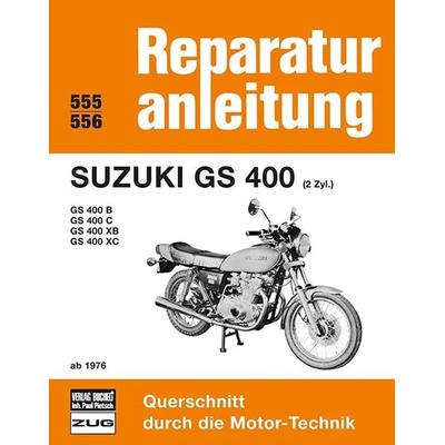 Suzuki GS 400 (2 Zyl.) ab 1976, Taschenbuch von , Bucheli, 978-3-7168-1416-1